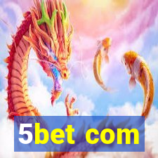 5bet com